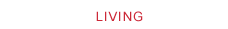LIVING